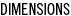 Dimensions