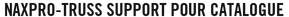  Naxpro-Truss support pour catalogue
