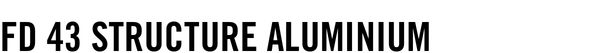 FD 43 Structure aluminium